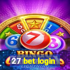 27 bet login